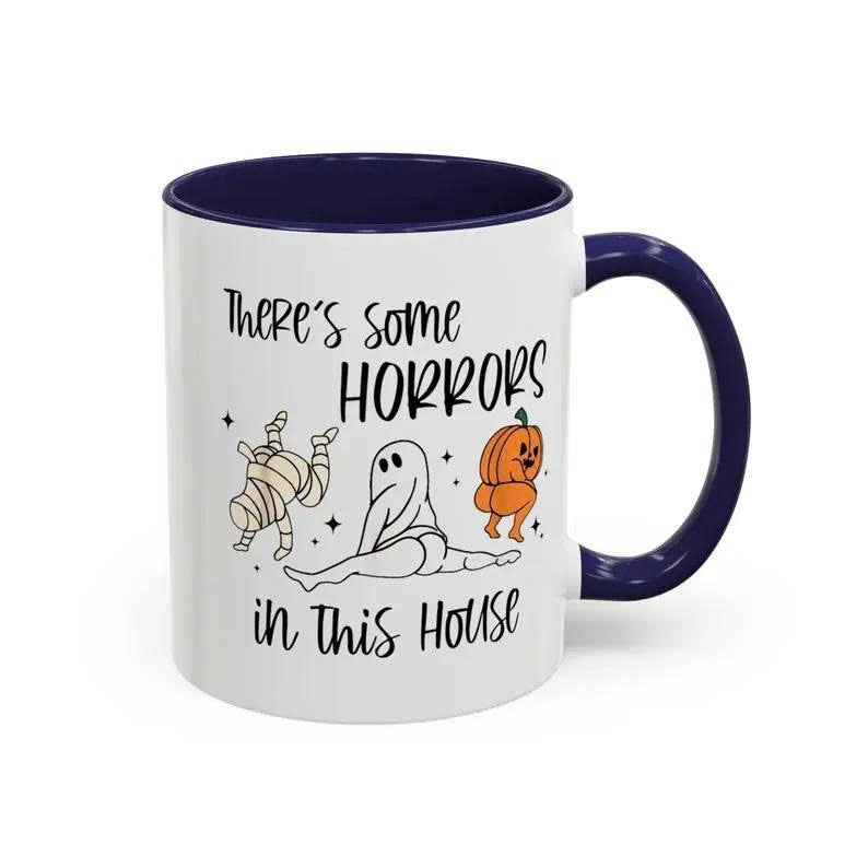 There's Some Horrors In This House Mug - Funny Halloween Ceramic Coffee Cup