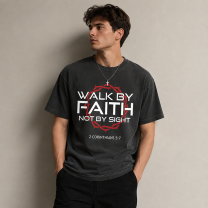 Walk By Faith Not By Sight T-Shirt – 2 Corinthians 5:7 Christian Graphic Unisex Tee