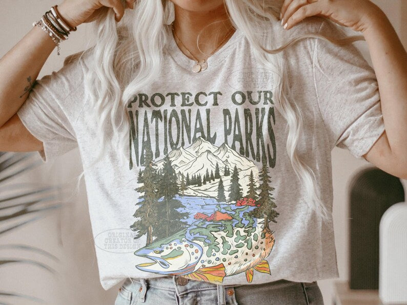 Protect Our Parks Shirt - ORIGINAL Vintage Fish Tee National Parks Shirt Camping Tshirt Hiking Clothes Granola Girl Mountains Wanderlust Tee